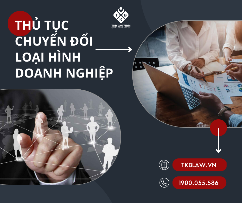Thủ tục chuyển đổi loại hình doanh nghiệp